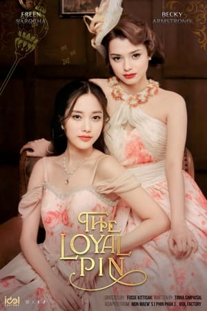 The Loyal Pin izle