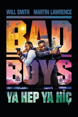  Bad Boys: Ya Hep Ya Hiç izle