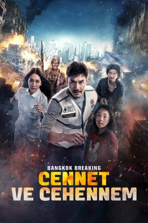 Bangkok Breaking: Heaven and Hell izle