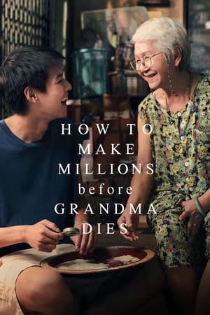 How to Make Millions Before Grandma Dies izle