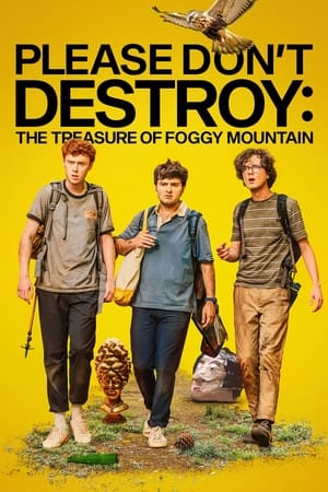 Please Don't Destroy: The Treasure of Foggy Mountain izle